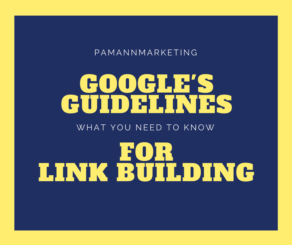 google's guidelines for link building