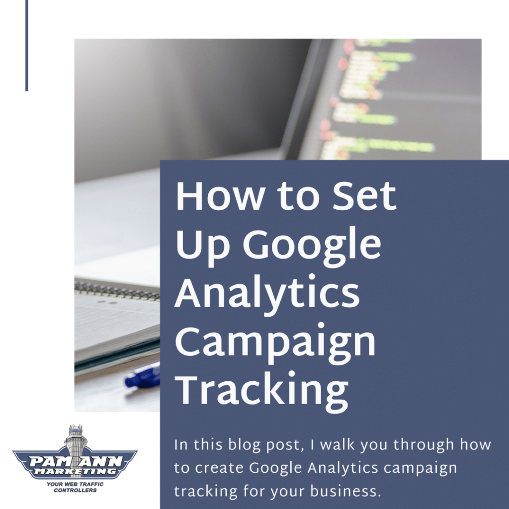 How to Set Up Google Analytics Campaign Tracking with UTM Tags
